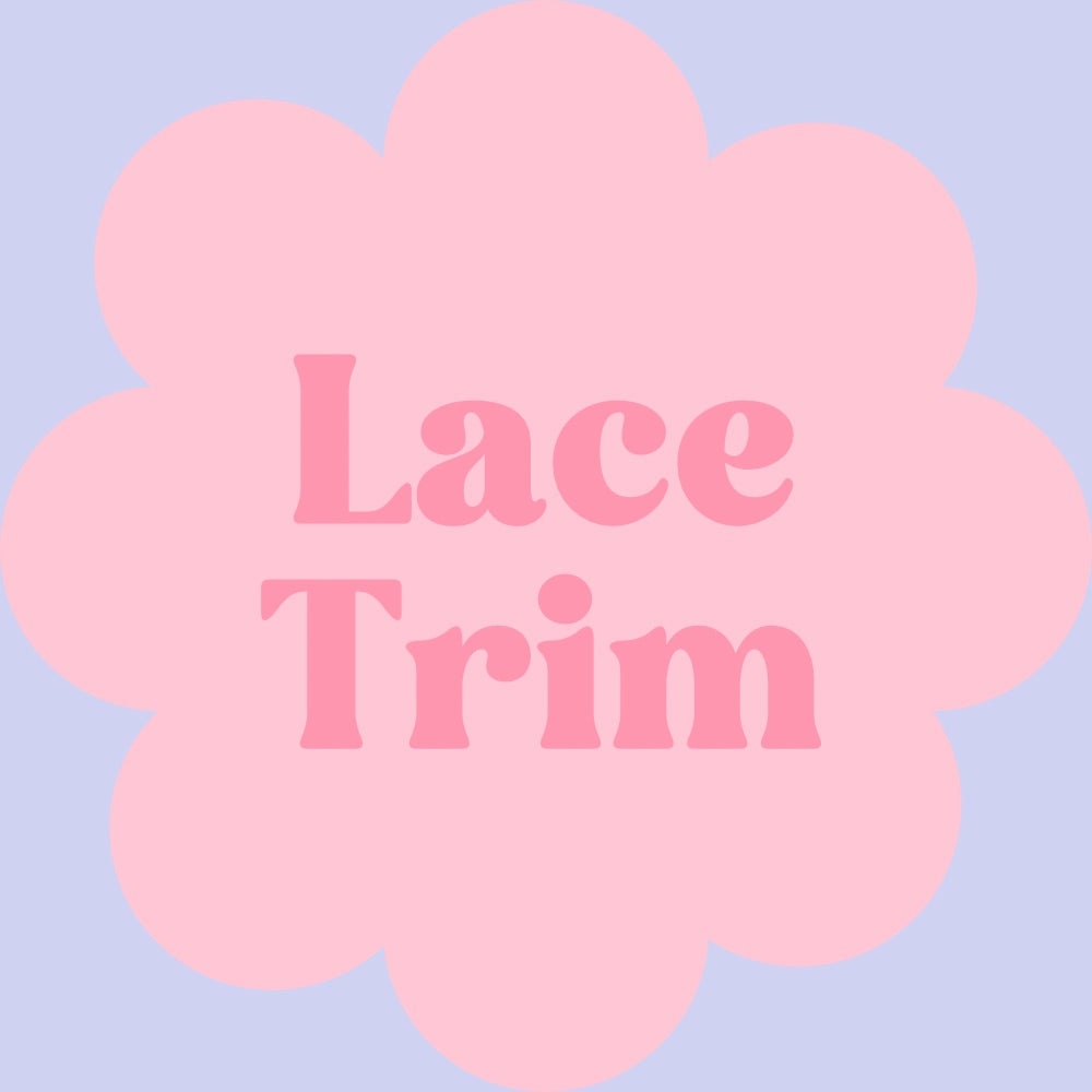 Additional lace trim